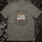 I Read Service Manuals T-Shirt