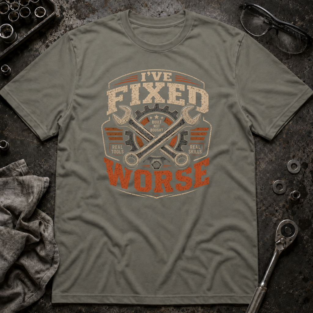 Fixed Worse T-Shirt