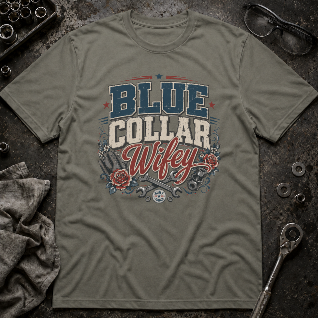 Blue Collar Wifey T-Shirt