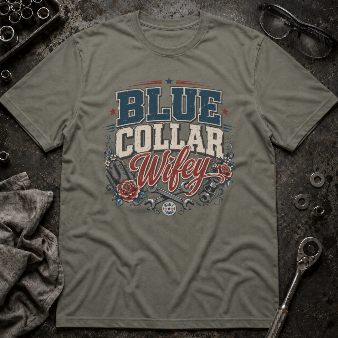 Blue Collar Wifey T-Shirt