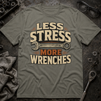 Less Stress T-Shirt