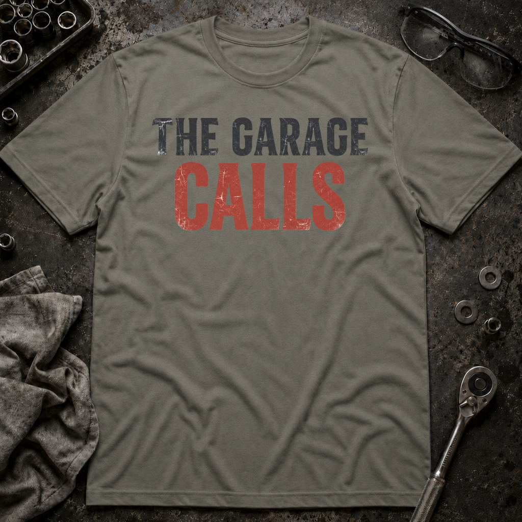 The Garage Calls T-Shirt