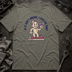I Can Fix That T-Shirt