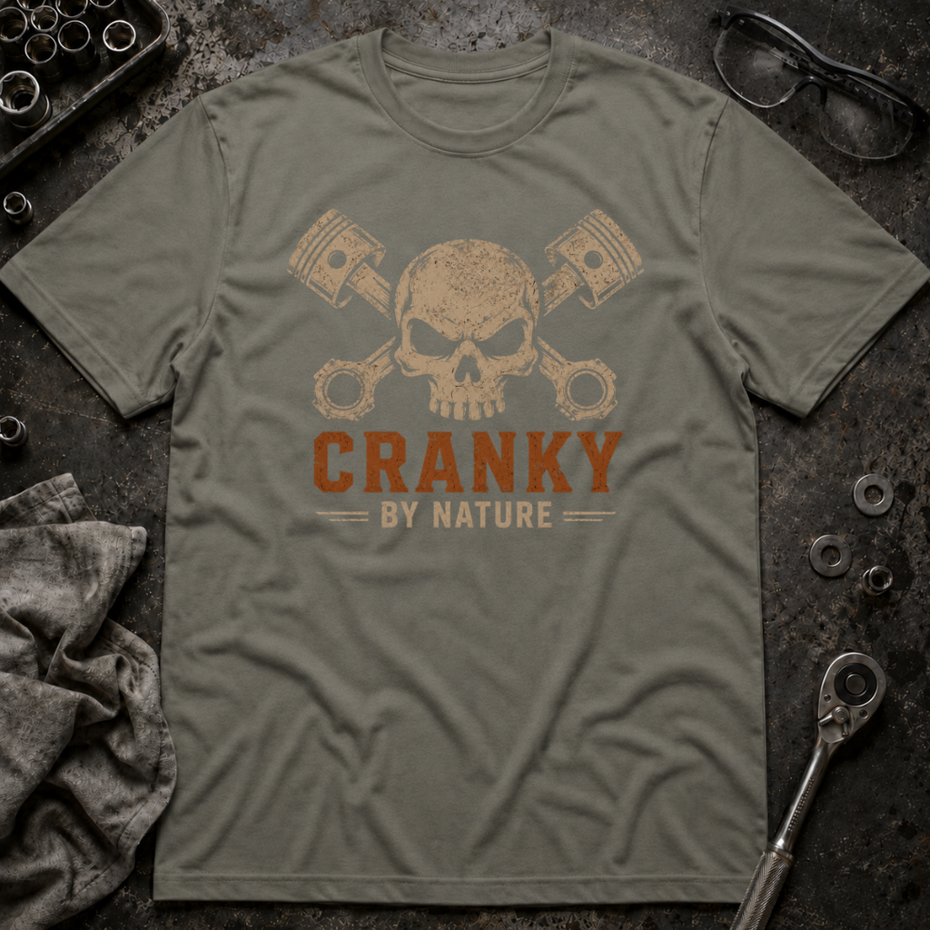 Cranky by Nature T-Shirt