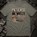 Patience T-Shirt