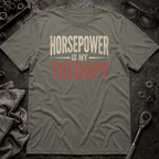 Horsepower Therapy T-Shirt