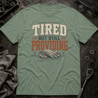 Still Providing T-Shirt