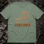 Measure Twice, Cut Once T-Shirt