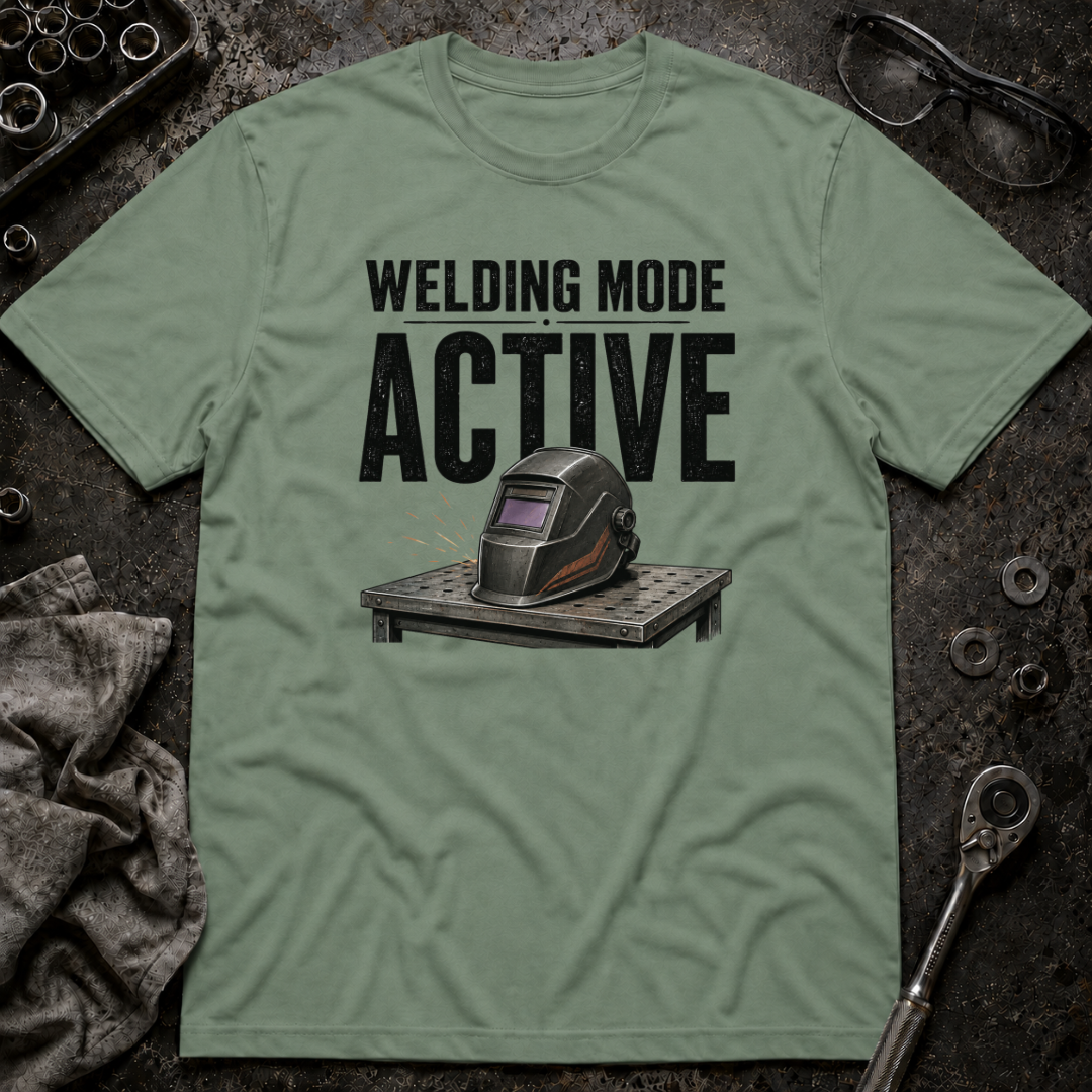 Welding Mode T-Shirt