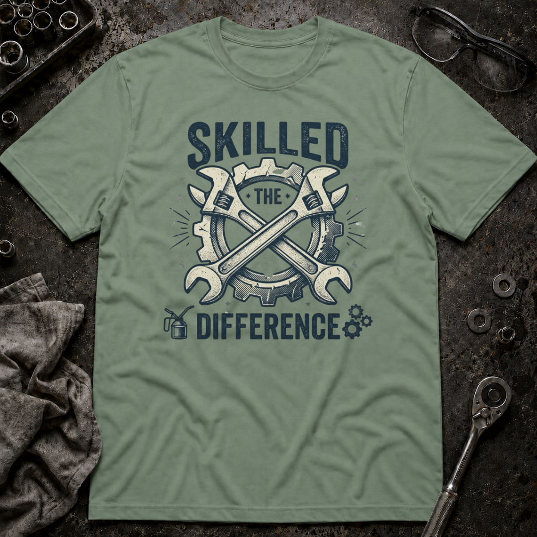 Skilled, The Difference T-Shirt