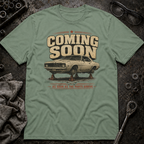 Coming Soon T-Shirt