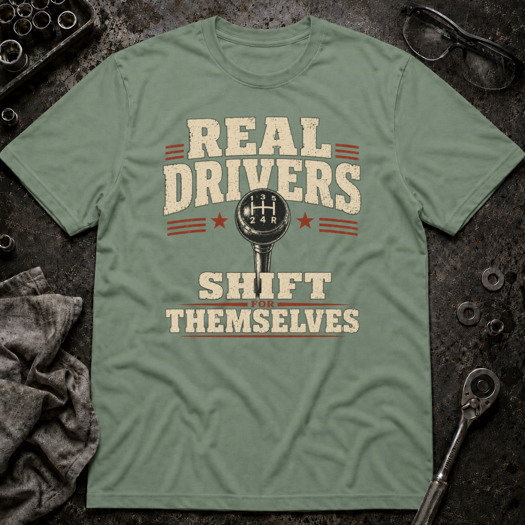 Real Drivers T-Shirt