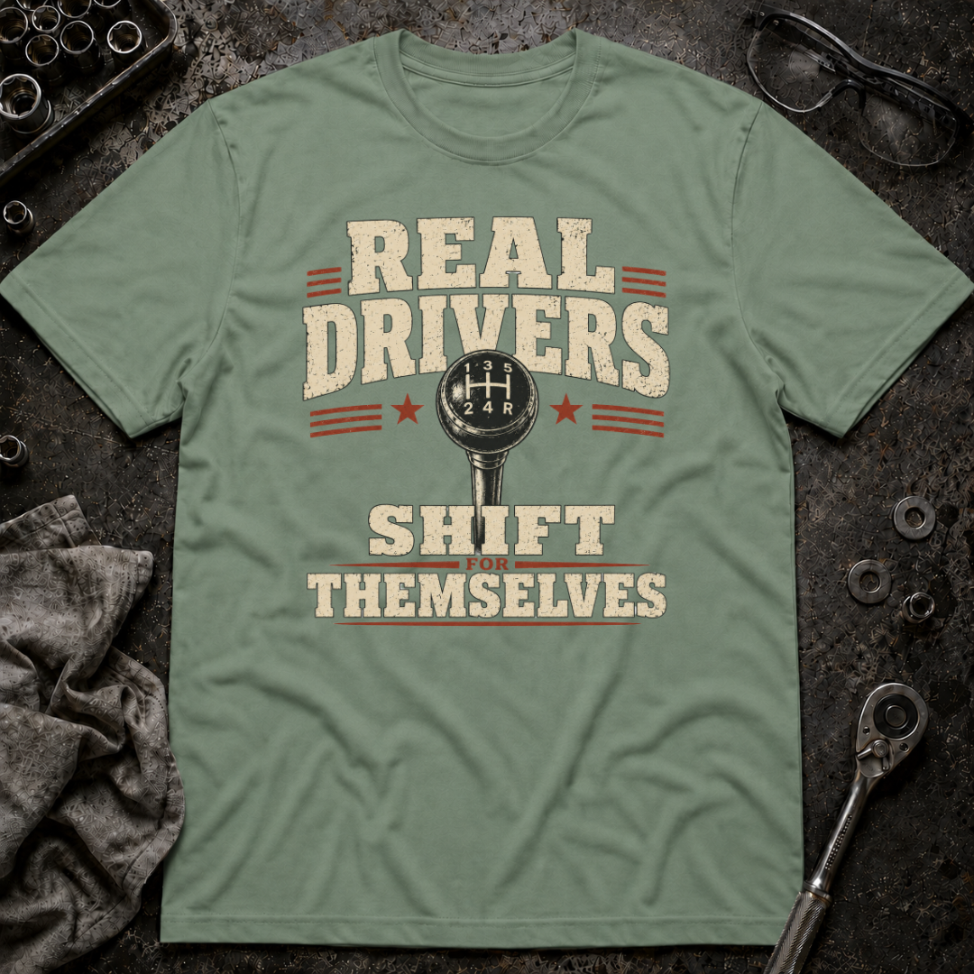 Real Drivers T-Shirt