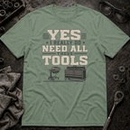 All These Tools T-Shirt