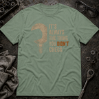 Didn't Check T-Shirt