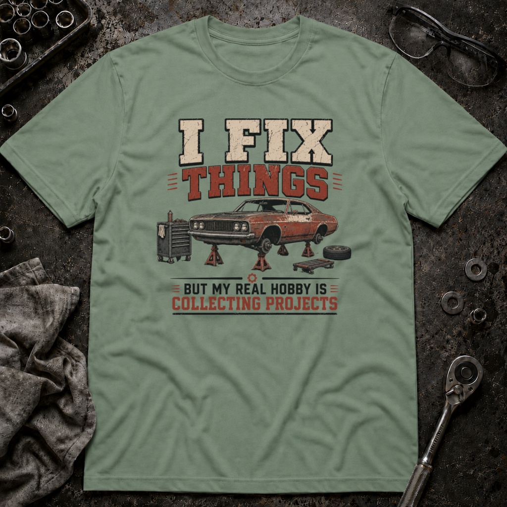 I Fix Things T-Shirt