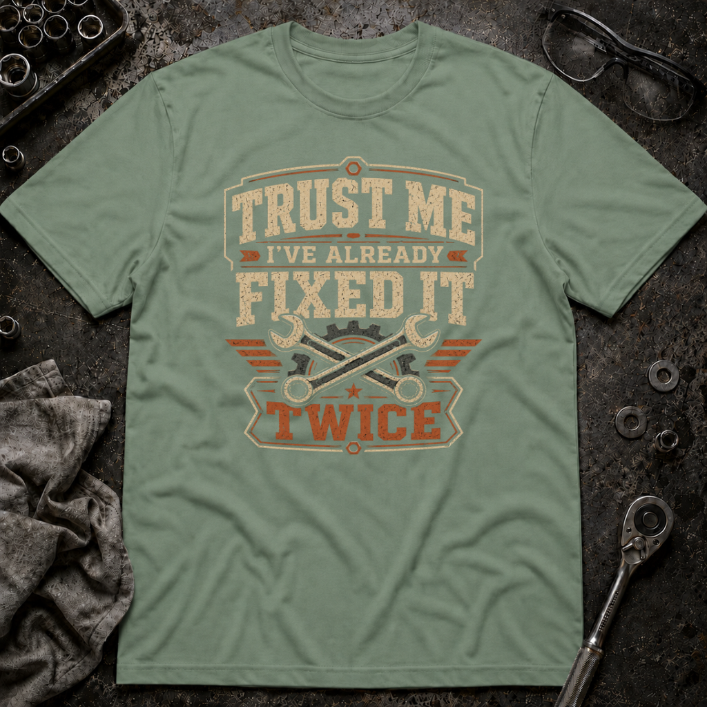 Fixed it Twice T-Shirt