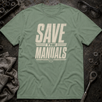 Save the Manuals T-Shirt
