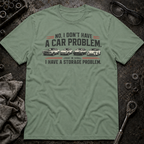 Storage Problem T-Shirt