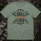 Skill Beats Luck T-Shirt