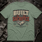 Built on Sacrifice T-Shirt