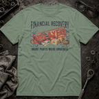 Financial Recovery T-Shirt