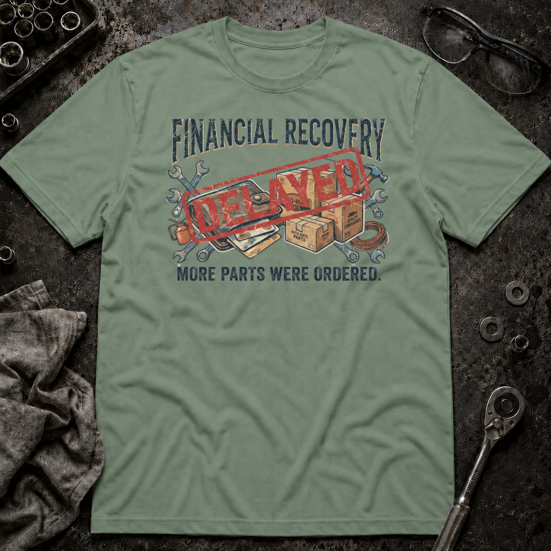 Financial Recovery T-Shirt