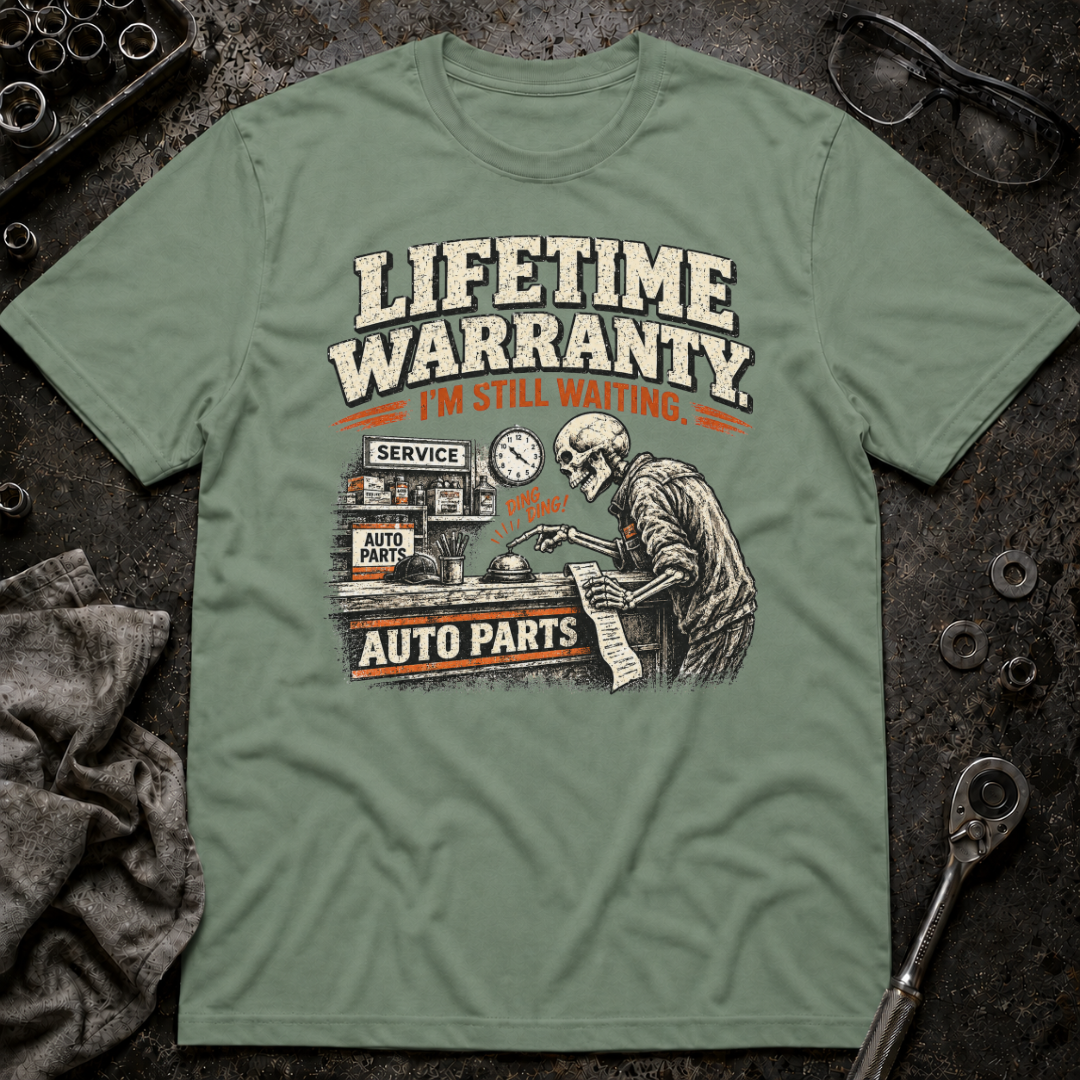Lifetime Warranty T-Shirt
