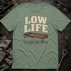 Low Life T-Shirt