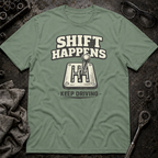 Shift Happens T-Shirt