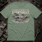 Eventually T-Shirt
