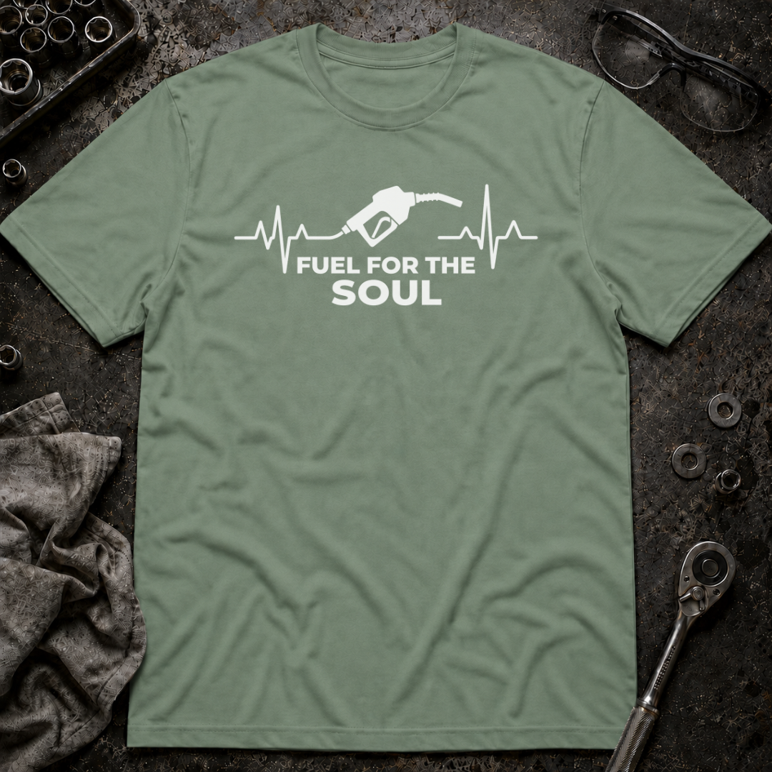 Fuel for the Soul T-Shirt