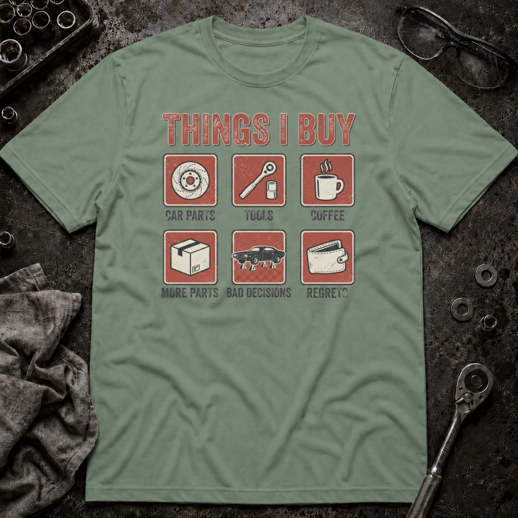 Things I Buy T-Shirt