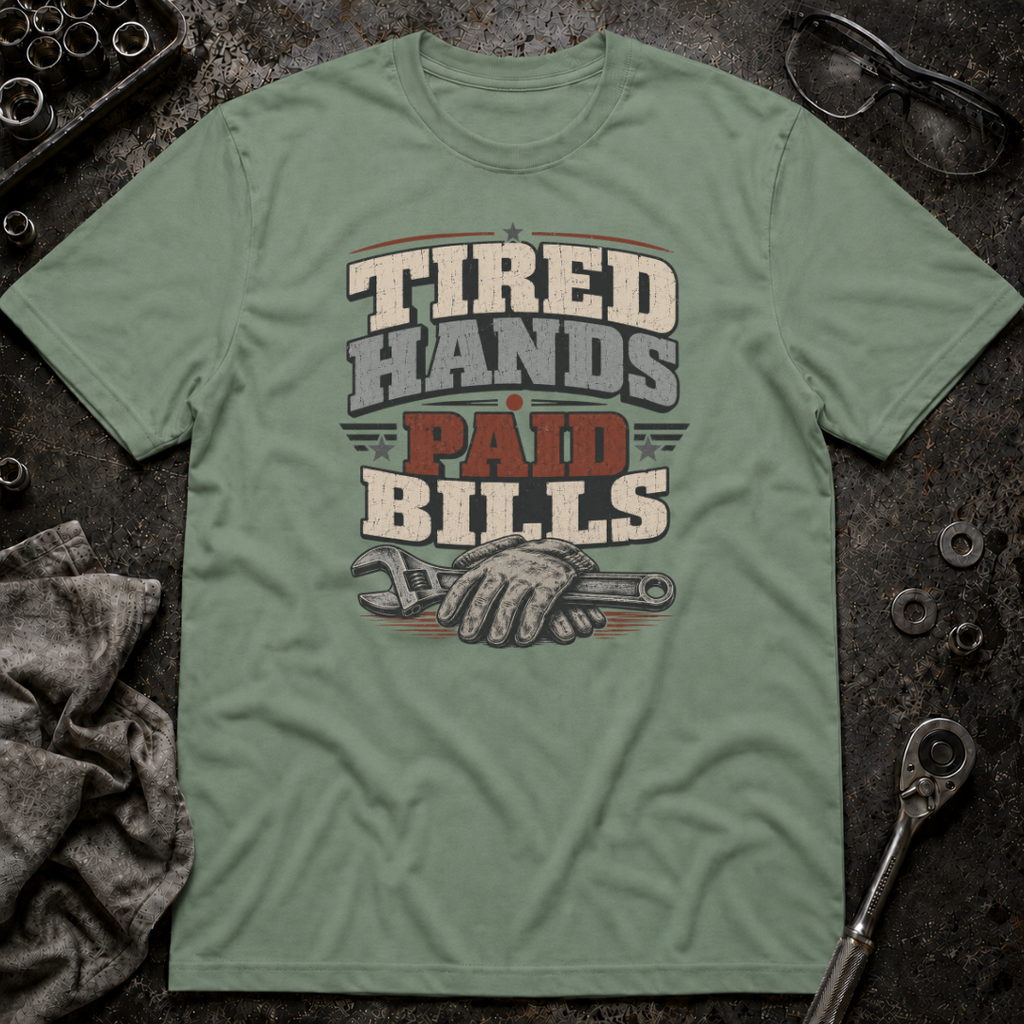 Tired Hands T-Shirt