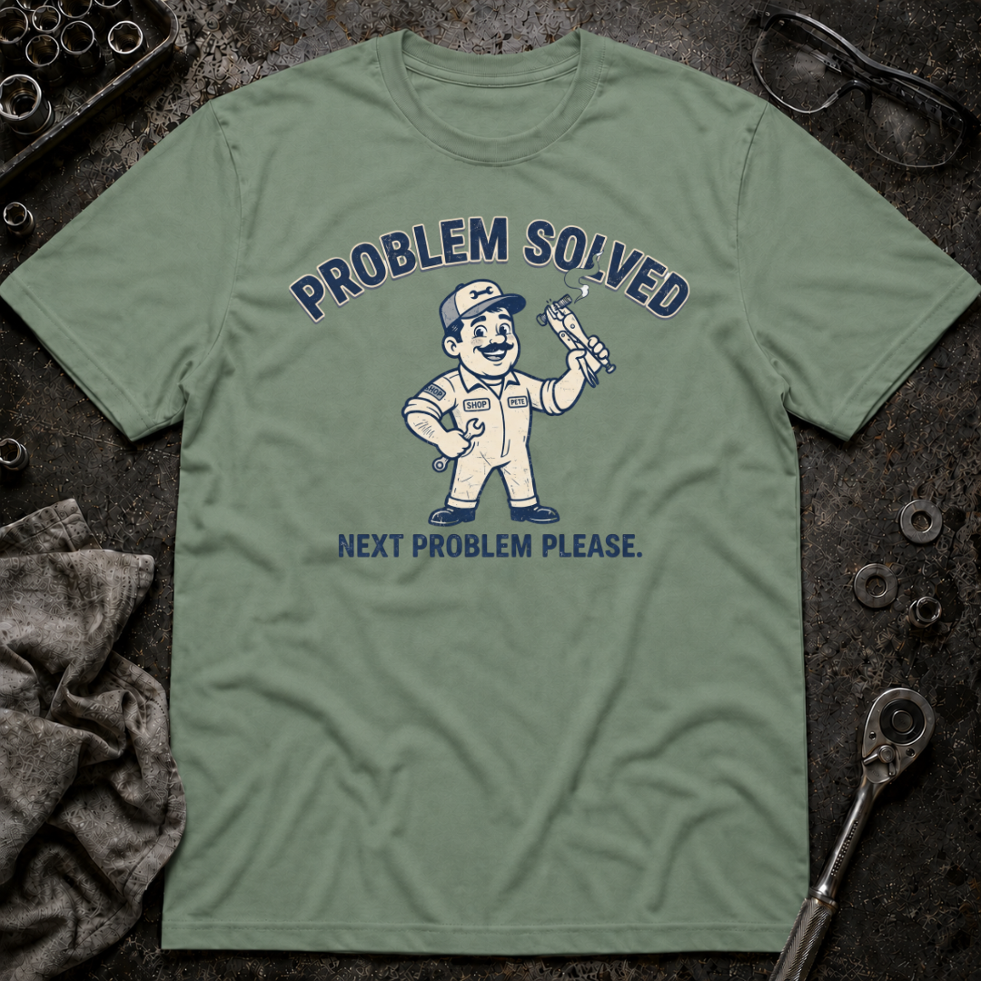 Problem Solved T-Shirt