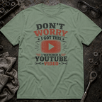 I Got This T-Shirt
