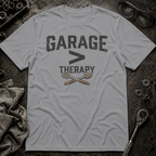 Garage Over Therapy T-Shirt