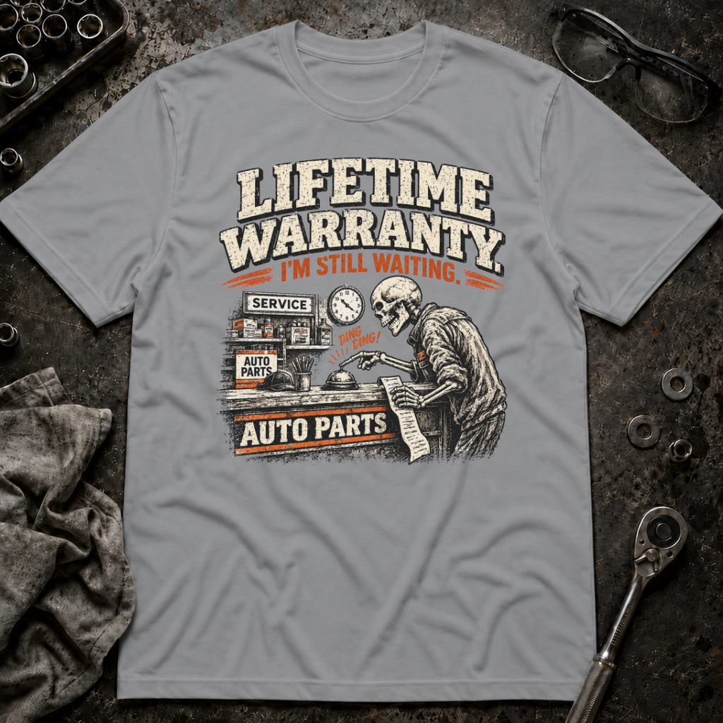 Lifetime Warranty T-Shirt