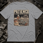 Patience T-Shirt