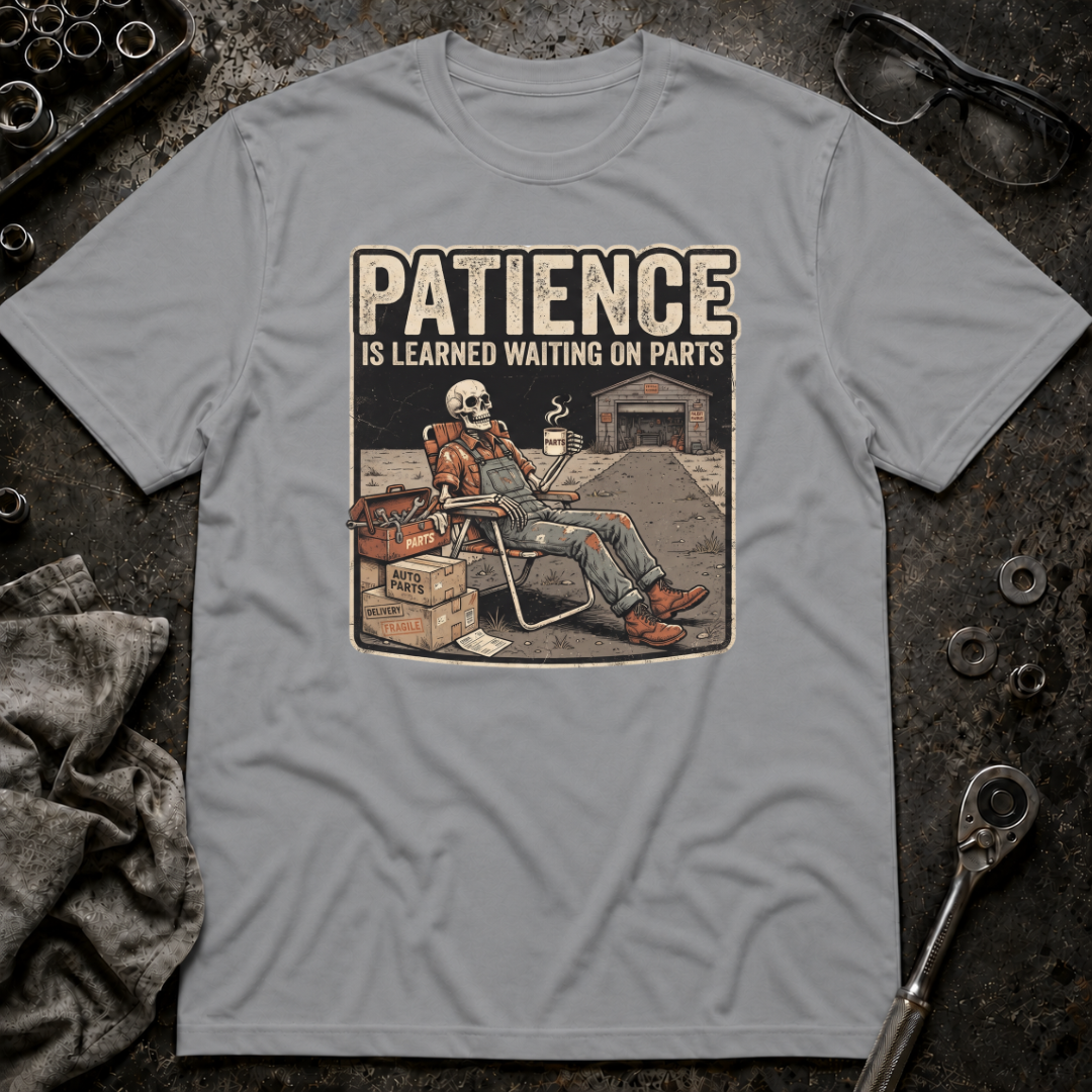 Patience T-Shirt