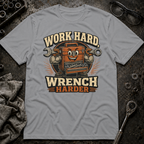 Wrench Harder T-Shirt