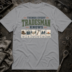 Tradesman Knows T-Shirt
