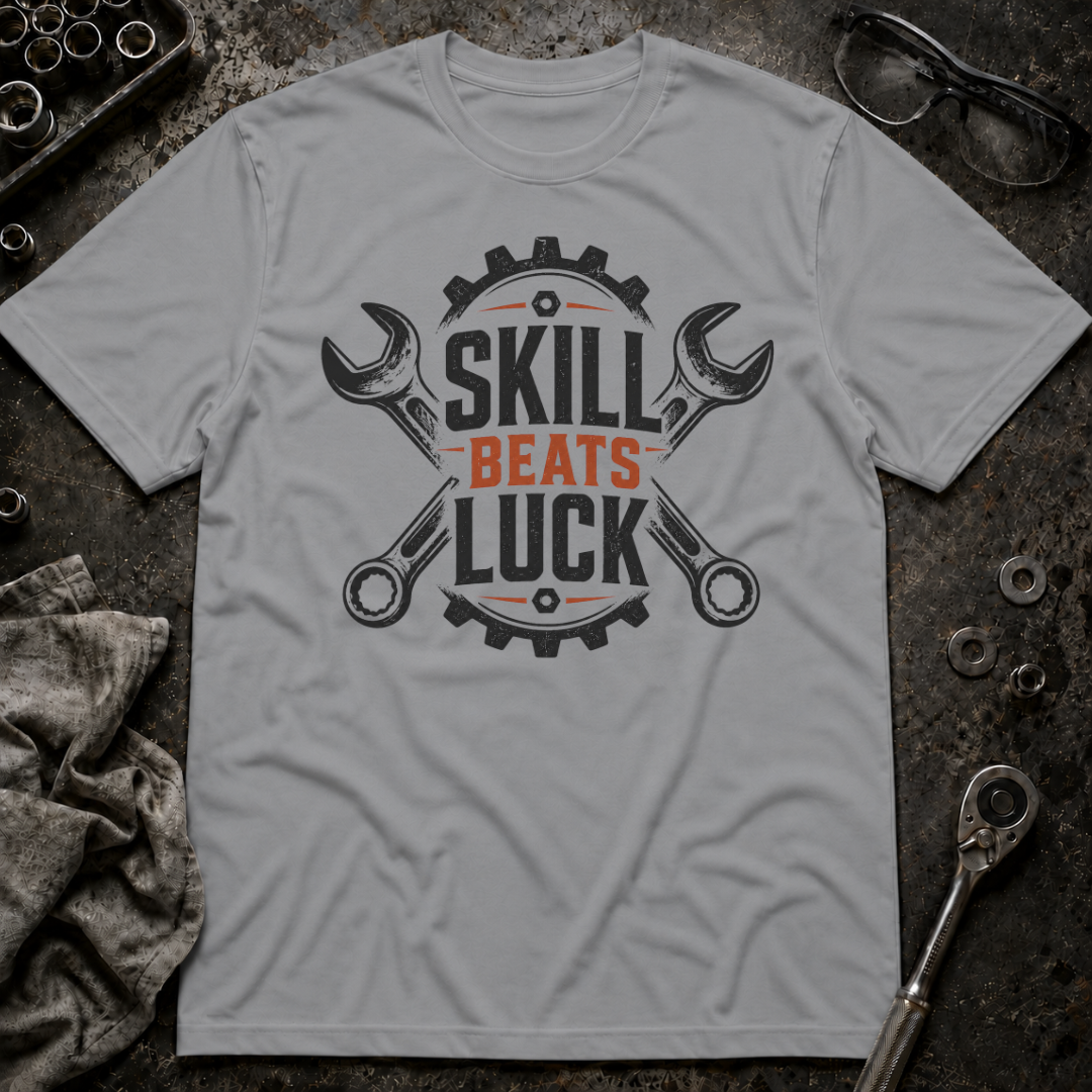 Skill Beats Luck T-Shirt