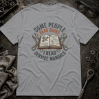 I Read Service Manuals T-Shirt