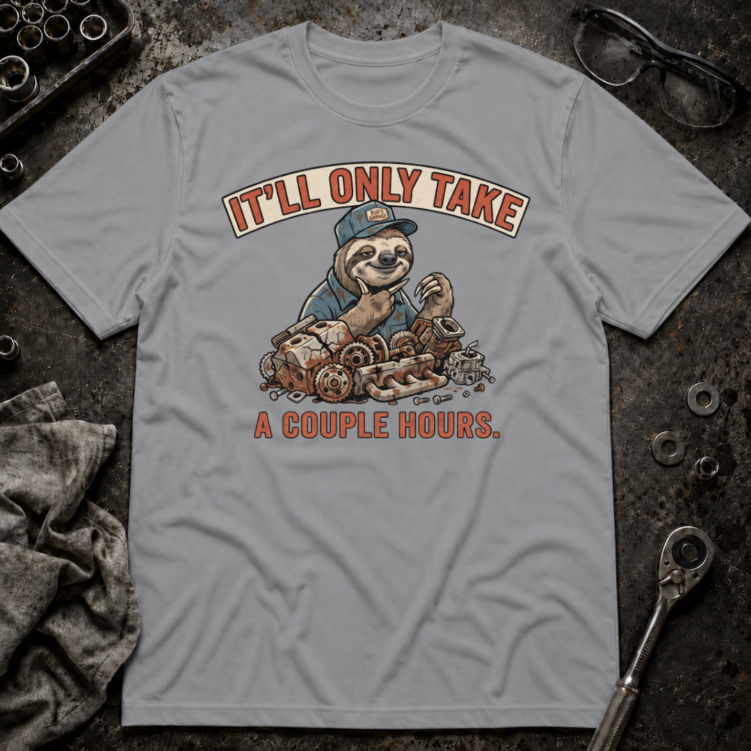 A Couple Hours T-Shirt