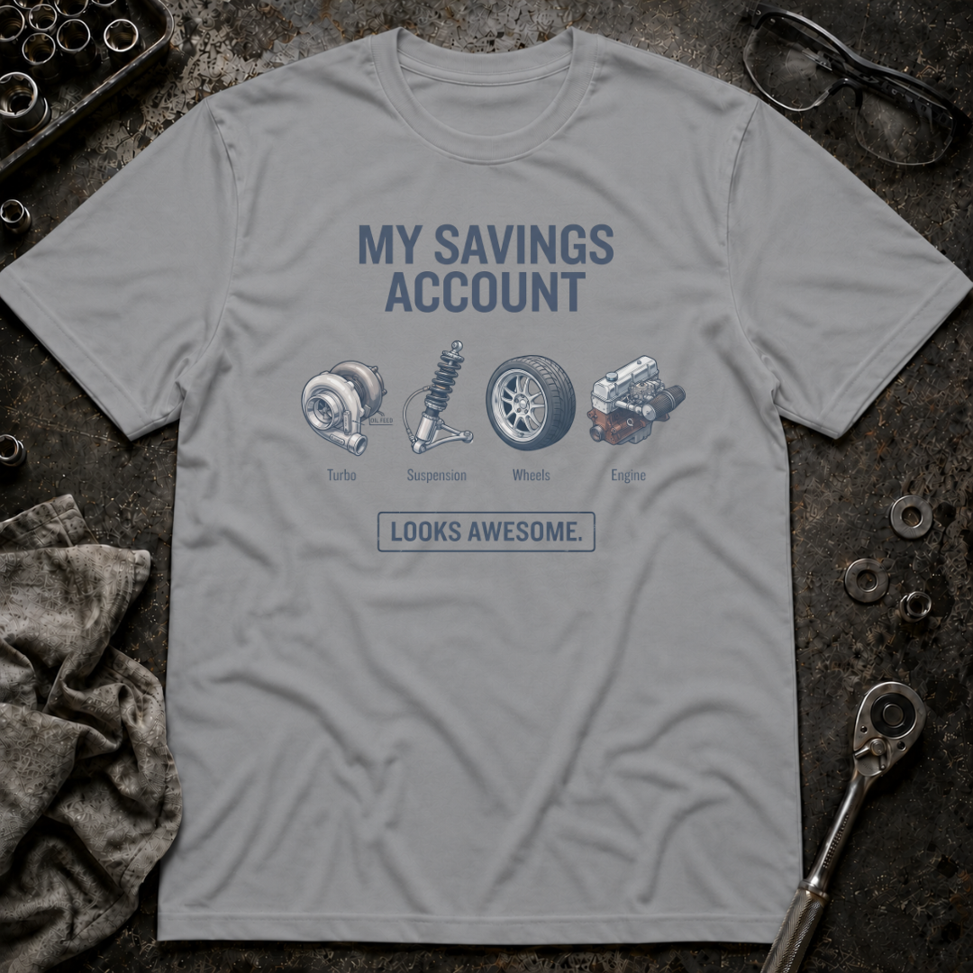 Savings Account T-Shirt