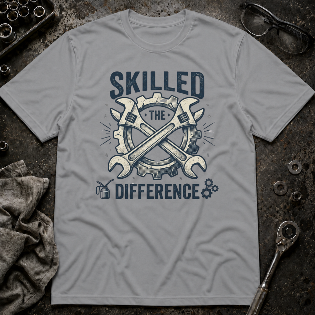 Skilled, The Difference T-Shirt