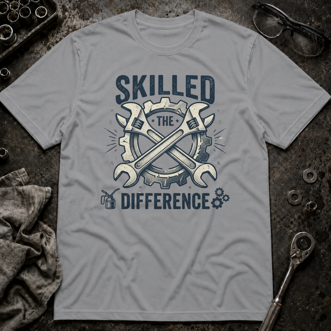 Skilled, The Difference T-Shirt