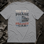 Project Car T-Shirt