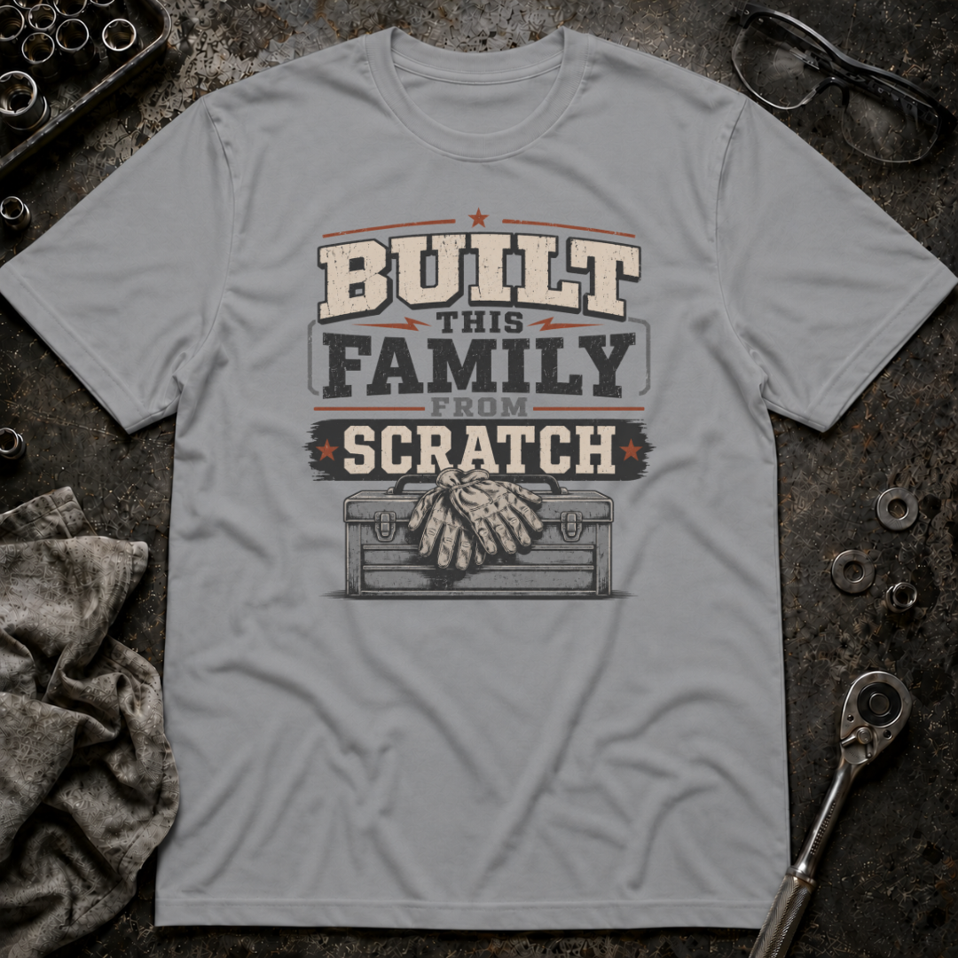 Built This Family T-Shirt